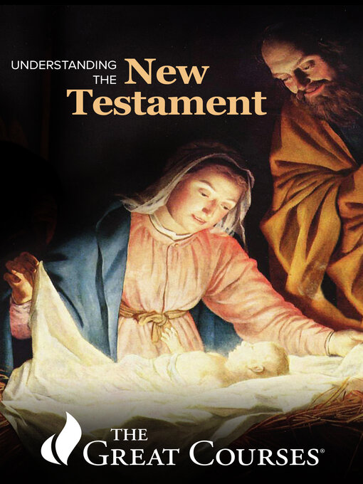 Title details for Understanding the New Testament by David Brakke - Available